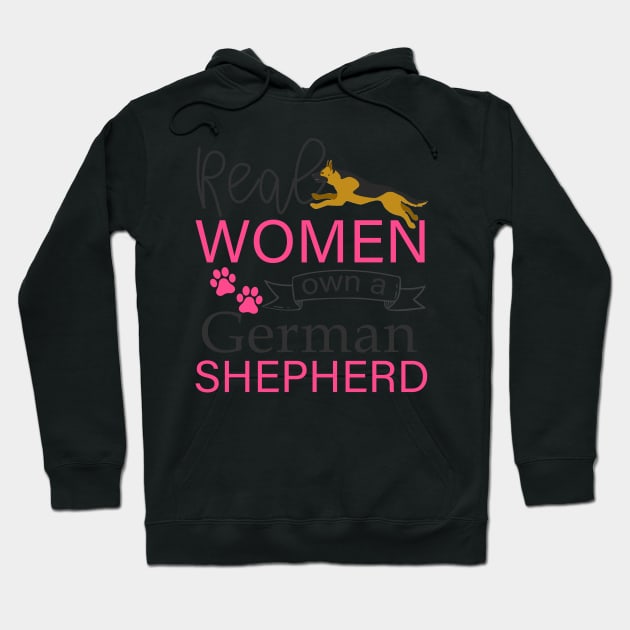 Real Women own a German Shepherd Gift Hoodie by Mesyo